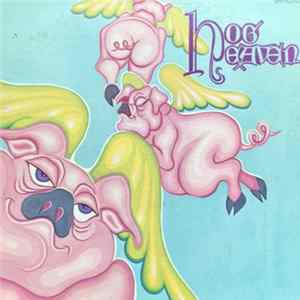 Hog Heaven - Hog Heaven FLAC