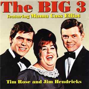 The Big 3, Mama Cass Elliot - The Big 3 Featuring Mama Cass Elliot FLAC