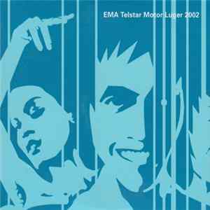 Various - EMA Telstar Motor Luger 2002 FLAC