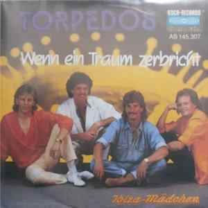 Torpedos - Wenn Ein Traum Zerbricht FLAC