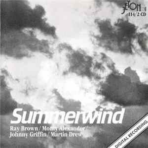 Ray Brown / Monty Alexander / Johnny Griffin / Martin Drew - Summerwind FLAC
