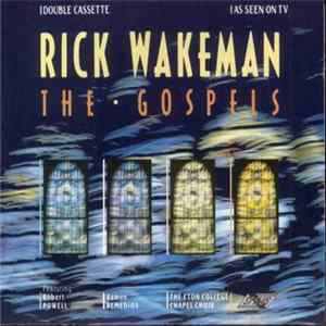 Rick Wakeman - The Gospels FLAC