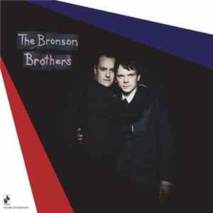 The Bronson Brothers - The Melody Bronson FLAC
