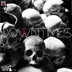 Deadroom - Downtimes FLAC