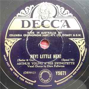 Arthur Young & His Swingtette - Hey! Little Hen! / I've Got Sixpence FLAC