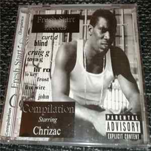 Fresh Start Records - Compilation - Starring Chrizac FLAC