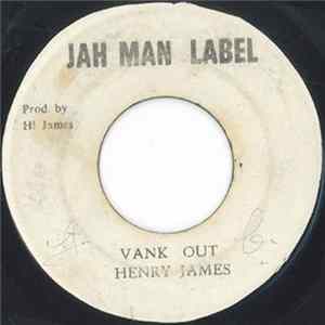 Henry James - Vank Out FLAC