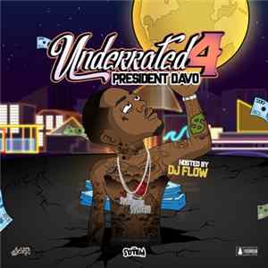 President Davo - Underrated 4 FLAC