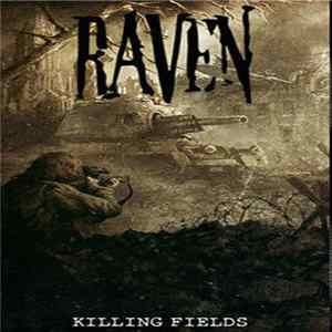 Raven - Killing Fields FLAC