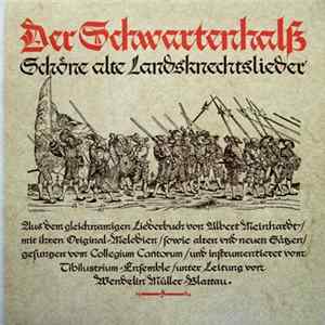 Collegium Cantorum , Ensemble Tubilustrium, Wendelin Müller-Blattau - Der Schwartenhalß (Schöne Alte Landsknechtslieder) FLAC