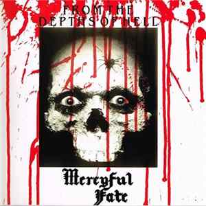 Mercyful Fate - Live From The Depths Of Hell FLAC