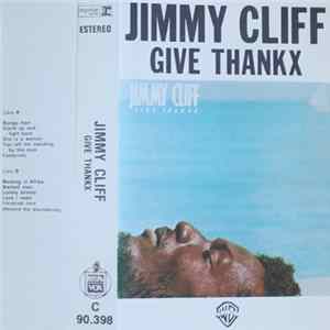 Jimmy Cliff - Give Thankx FLAC