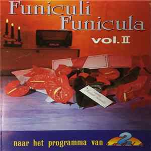 Various - Funiculi Funicula Vol. II FLAC