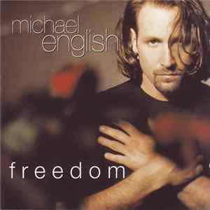 Michael English - Freedom FLAC
