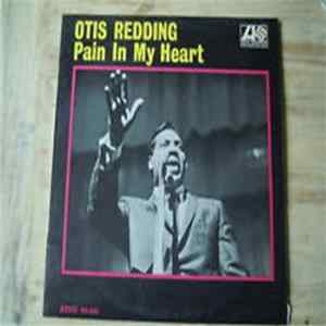 Otis Redding - Pain In My Heart FLAC