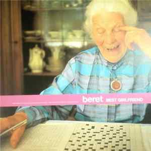 Beret - Best Girlfriend FLAC
