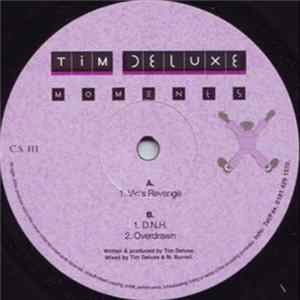Tim Deluxe - Moments FLAC