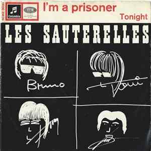 Les Sauterelles - I'm A Prisoner FLAC