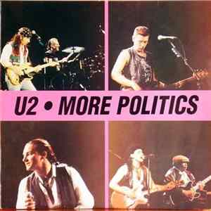 U2 - More Politics FLAC