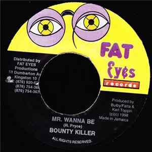 Bounty Killer - Mr. Wanna Be FLAC