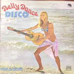 Ihsan Al Munzer - Belly Dance Disco FLAC