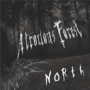 Atrocious Forest - North FLAC