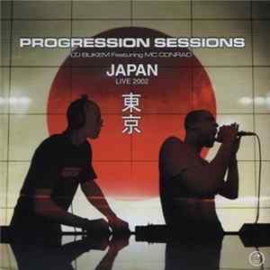 LTJ Bukem Featuring MC Conrad - Progression Sessions 7 - Japan Live 2002 FLAC