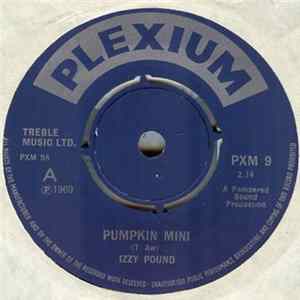 Izzy Pound - Pumpkin Mini / Na, Na, Na, Na FLAC