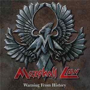 Marshall Law - Warning From History FLAC