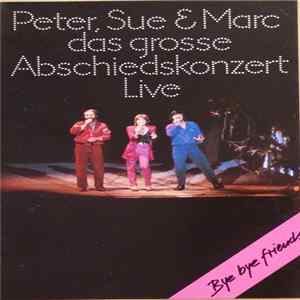 Peter, Sue & Marc - Das Grosse Abschiedskonzert FLAC