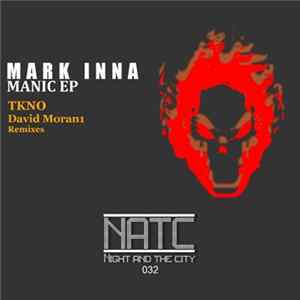 Mark Inna - Manic EP FLAC