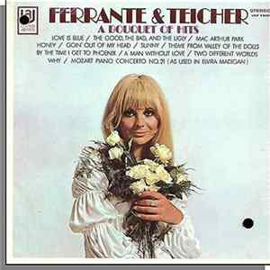 Ferrante & Teicher - A Bouquet of Hits FLAC