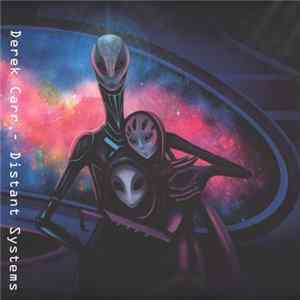 Derek Carr - Distant Systems FLAC