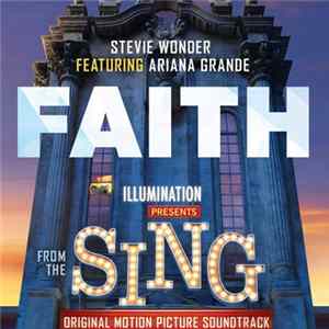 Stevie Wonder Featuring Ariana Grande - Faith FLAC