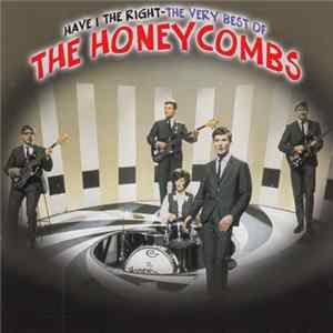 The Honeycombs - Have I The Right - The Very Best Of The Honeycombs FLAC
