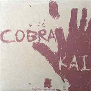Cobra Kai - Complete Recordings FLAC