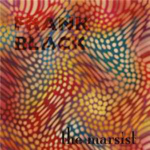 Frank Black - The Marsist FLAC