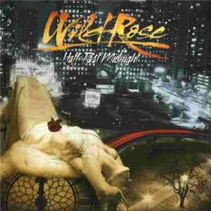 Wild Rose - Half Past Midnight FLAC