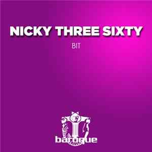 Nicky Three Sixty - Bit LP FLAC