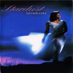 Natalie Cole - Stardust FLAC
