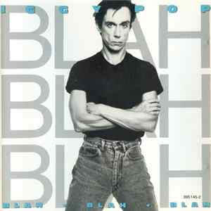 Iggy Pop - Blah-Blah-Blah FLAC
