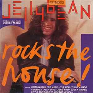 Jellybean - Jellybean Rocks The House FLAC
