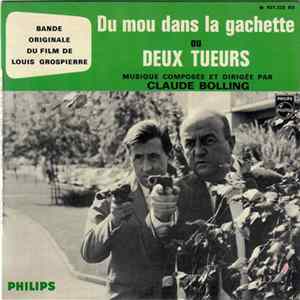 Claude Bolling - Du Mou Dans La Gachette Ou Deux Tueurs FLAC