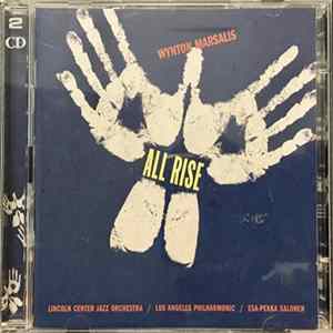 Wynton Marsalis - Lincoln Center Jazz Orchestra, Los Angeles Philharmonic, Esa-Pekka Salonen - All Rise FLAC