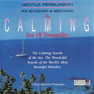 Sounds Of Nature - The Calming Sea Of Tranquility FLAC