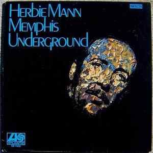 Herbie Mann - Memphis Underground FLAC