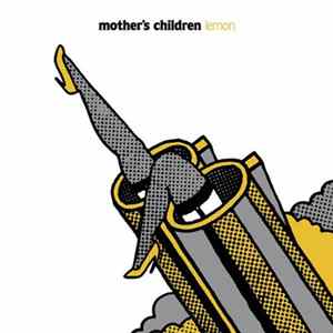 Mother's Children - Lemon FLAC
