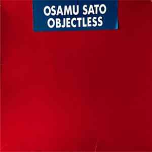 Osamu Sato - Objectless FLAC