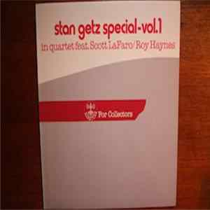Stan Getz In Quartet Feat. Scott LaFaro / Roy Haynes - Stan Getz Special - Vol. 1 FLAC