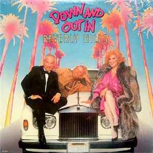 Various - Down And Out In Beverly Hills (Original Motion Picture Soundtrack) FLAC
